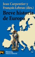 breve historia de europa-jean carpentier-françoise lebrun-9788420657233 breve historia de europa-jean carpentier-françoise lebrun-9788420657233