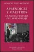 aprendices y maestros: la nueva cultura del aprendizaje-juan ignacio pozo municio-9788420679433 aprendices y maestros: la nueva cultura del aprendizaje-juan ignacio pozo municio-9788420679433
