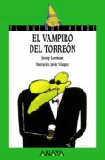 el vampiro del torreon-josep lorman-9788420765433 el vampiro del torreon-josep lorman-9788420765433
