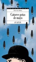 catorce gotas de mayo-berta vias mahou-9788420784533 catorce gotas de mayo-berta vias mahou-9788420784533