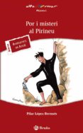 por i misteri als pirineus-pilar lopez-9788421678633 por i misteri als pirineus-pilar lopez-9788421678633