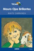 mauro ojos brillantes-maite carranza-9788423675333 mauro ojos brillantes-maite carranza-9788423675333