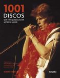 1001 discos que hay que escuchar antes de morir-9788425343933 1001 discos que hay que escuchar antes de morir-9788425343933