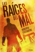 las raíces del mal (comisario michele balistreri 2) (ebook)-roberto costantini-9788425352133 las raíces del mal (comisario michele balistreri 2) (ebook)-roberto costantini-9788425352133