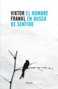 el hombre en busca de sentido (nueva traducción) (ebook)-viktor e. frankl-9788425432033 el hombre en busca de sentido (nueva traducción) (ebook)-viktor e. frankl-9788425432033