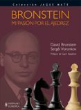 bronstein mi pasion por el ajedrez-david bronstein-9788425519833 bronstein mi pasion por el ajedrez-david bronstein-9788425519833