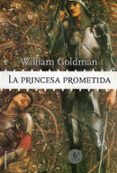 la princesa prometida (7ª ed.)-william goldman-9788427030633 la princesa prometida (7ª ed.)-william goldman-9788427030633