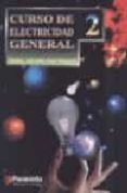 curso de electricidad general; tomo ii-r. auge-9788428316033 curso de electricidad general; tomo ii-r. auge-9788428316033