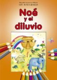 noe y el diluvio: pequeñas historias biblicas con actividades para los mas pequeños-9788428550833 noe y el diluvio: pequeñas historias biblicas con actividades para los mas pequeños-9788428550833