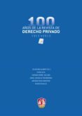 100 años de la revista de derecho privado 1913-2013-silvia diaz alabart-9788429018233 100 años de la revista de derecho privado 1913-2013-silvia diaz alabart-9788429018233
