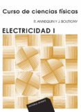 curso de ciencias fisicas (t.3): electricidad i-j. boutigny-9788429140033 curso de ciencias fisicas (t.3): electricidad i-j. boutigny-9788429140033