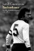 beckenbauer-jordi casanovas-9788429758733 beckenbauer-jordi casanovas-9788429758733