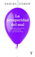 la prosperidad del mal (ebook)-daniel cohen-9788430615933 la prosperidad del mal (ebook)-daniel cohen-9788430615933
