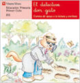 el detective don gato: lectura (educacion primaria, 1 ciclo)-ana fernandez buñuel-maria carmen rodriguez-9788431630133 el detective don gato: lectura (educacion primaria, 1 ciclo)-ana fernandez buñuel-maria carmen rodriguez-9788431630133