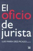 el oficio de jurista-luis maria diaz-picazo-9788432312533 el oficio de jurista-luis maria diaz-picazo-9788432312533