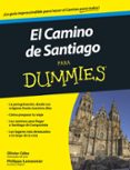 el camino de santiago para dummies-olivier cebe-philippe lemonnier-9788432902833 el camino de santiago para dummies-olivier cebe-philippe lemonnier-9788432902833