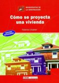 como se proyecta una vivienda-federico ulsamer-9788432912733 como se proyecta una vivienda-federico ulsamer-9788432912733