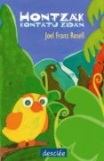 hontzak kontatu zidan-joel franz rosell gomez-9788433020833 hontzak kontatu zidan-joel franz rosell gomez-9788433020833