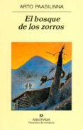 el bosque de los zorros-arto paasilinna-9788433970633 el bosque de los zorros-arto paasilinna-9788433970633
