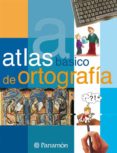 atlas basico de ortografia-9788434227033 atlas basico de ortografia-9788434227033