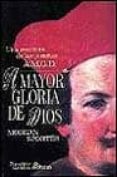 a mayor gloria de dios: una aventura de los jesuitas: amgd-morgan sportes-9788435006033 a mayor gloria de dios: una aventura de los jesuitas: amgd-morgan sportes-9788435006033