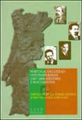 portugal en la edad contemporanea (1807-1999): historia y documen tos-jose sanchez cervello-hipolito de la torre gomez-9788436240733 portugal en la edad contemporanea (1807-1999): historia y documen tos-jose sanchez cervello-hipolito de la torre gomez-9788436240733