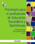 psicologia para el profesorado de educacion secundaria y bachille rato-carlos martin bravo-jose ignacio navarro guzman-9788436825633 psicologia para el profesorado de educacion secundaria y bachille rato-carlos martin bravo-jose ignacio navarro guzman-9788436825633