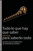 todo lo que hay que saber para saberlo todo-jesus purroy i vazquez-9788437070933 todo lo que hay que saber para saberlo todo-jesus purroy i vazquez-9788437070933
