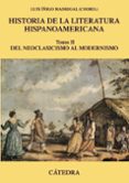 historia de la literatura hispanoamericana tomo ii-luis iñigo-madrigal-9788437633633 historia de la literatura hispanoamericana tomo ii-luis iñigo-madrigal-9788437633633