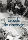 Ebook descargar gratis para kindle ESCUELA DE CINEASTAS in Spanish 9788437648088