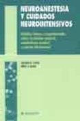 neuroanestesia y cuidados neurointensivos: estudios clinicos y es perimentales sobre circulacion cerebral, metabolismo y presion intracraneal-9788445812433 neuroanestesia y cuidados neurointensivos: estudios clinicos y es perimentales sobre circulacion cerebral, metabolismo y presion intracraneal-9788445812433