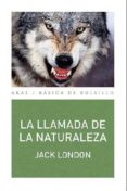 la llamada de la naturaleza-jack london-9788446041733 la llamada de la naturaleza-jack london-9788446041733