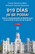 Descargas de libros de texto gratis guardar 919 DÍAS. ¡SÍ SE PODÍA! in Spanish  de CARLOS SANCHEZ MATO, EDUARDO GARZON ESPINOSA