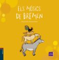 els músics de bremen-9788447930333 els músics de bremen-9788447930333
