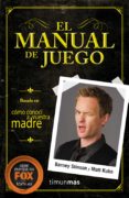 el manual de juego (ebook)-barney stinson-matt kuhn-9788448018733 el manual de juego (ebook)-barney stinson-matt kuhn-9788448018733