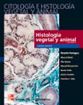 citologia e histologia vegetal y animal (2 vols., 4ª ed.)-ricardo paniagua gomez-alvarez-9788448155933 citologia e histologia vegetal y animal (2 vols., 4ª ed.)-ricardo paniagua gomez-alvarez-9788448155933