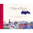 4 dias en madrid-angelica lafuente izquierdo-9788461690633 4 dias en madrid-angelica lafuente izquierdo-9788461690633