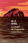 la mujer de huguenin (ebook)-9788466346733 la mujer de huguenin (ebook)-9788466346733