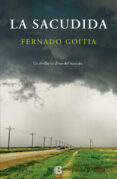 la sacudida-fernando goitia-9788466659833 la sacudida-fernando goitia-9788466659833
