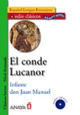 el conde lucanor (español lengua extranjera: nivel avanzado) (aud io clasicos adaptados) (incluye audio-cd)-9788466752633 el conde lucanor (español lengua extranjera: nivel avanzado) (aud io clasicos adaptados) (incluye audio-cd)-9788466752633