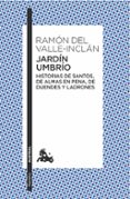 jardin umbrio-ramon maria del valle-inclan-9788467006933 jardin umbrio-ramon maria del valle-inclan-9788467006933