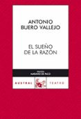 el sueño de la razon-antonio buero vallejo-9788467031133 el sueño de la razon-antonio buero vallejo-9788467031133