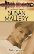 dulces palabras (ebook)-susan mallery-9788467185133 dulces palabras (ebook)-susan mallery-9788467185133