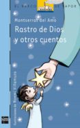 rastro de dios y otros cuentos-montserrat del amo-9788467501933 rastro de dios y otros cuentos-montserrat del amo-9788467501933
