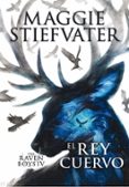 the raven boys: el rey cuervo-maggie stiefvater-9788467595833 the raven boys: el rey cuervo-maggie stiefvater-9788467595833