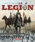 la legion: atlas ilustrado-9788467710533 la legion: atlas ilustrado-9788467710533