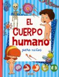 el cuerpo humano para niños-equipo susaeta-9788467756333 el cuerpo humano para niños-equipo susaeta-9788467756333