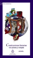 construcciones literarias con pluma y compas: relatos matematicos-9788467831733 construcciones literarias con pluma y compas: relatos matematicos-9788467831733