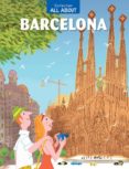 all about barcelona-jaume vidal-pep brocal-9788467916133 all about barcelona-jaume vidal-pep brocal-9788467916133