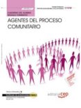 cuaderno del alumno agentes del proceso comunitario (mf1020_3). c ertificados de profesionalidad. dinamización comunitaria (sscb0109)-donato vargas fernández-9788468130033 cuaderno del alumno agentes del proceso comunitario (mf1020_3). c ertificados de profesionalidad. dinamización comunitaria (sscb0109)-donato vargas fernández-9788468130033